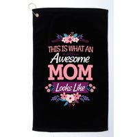 This Is What An Awesome Mom Looks Like On Mothers Day Golf Towel
