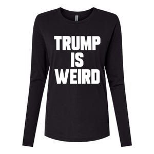 Trump Is Weird Womens Cotton Relaxed Long Sleeve T-Shirt