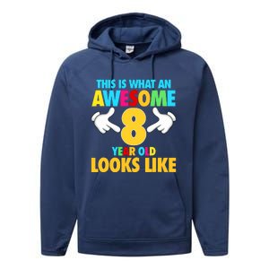 This Is What An Awesome 8 Year Old Looks Like 8th Birthday Performance Fleece Hoodie