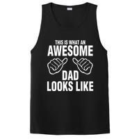 This Is What An Awesome Dad Looks Like PosiCharge Competitor Tank