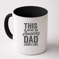 This is What an Amazing Dad Looks Like Mug