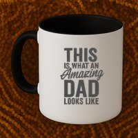This is What an Amazing Dad Looks Like Mug