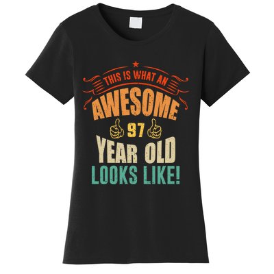 This Is What An Awesome 97 Year Old Looks Like 97th Birthday Women's T-Shirt