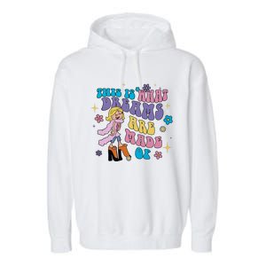 This Is What Dreams Are Made Of Sing To Me Paolo Cute Funny Garment-Dyed Fleece Hoodie