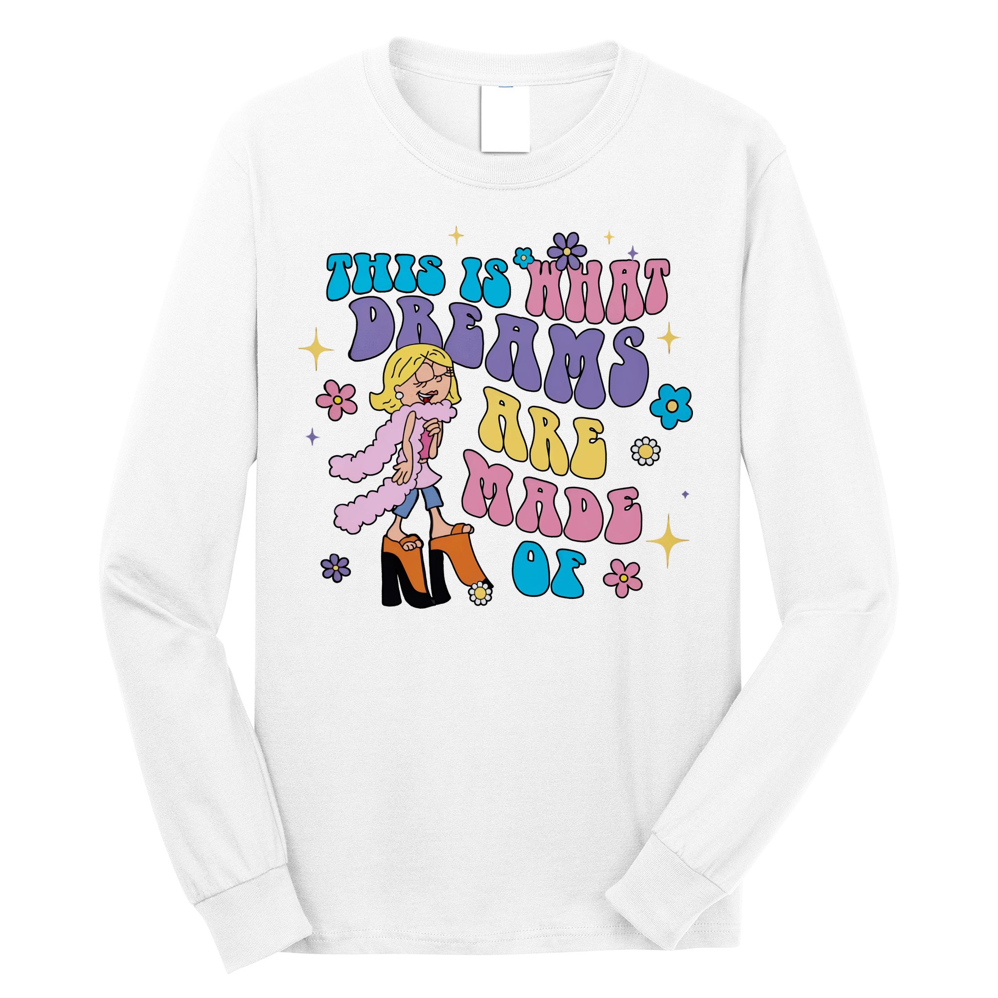 This Is What Dreams Are Made Of Sing To Me Paolo Cute Funny Long Sleeve Shirt