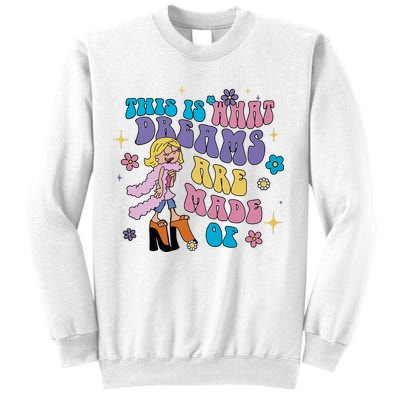This Is What Dreams Are Made Of Sing To Me Paolo Cute Funny Sweatshirt