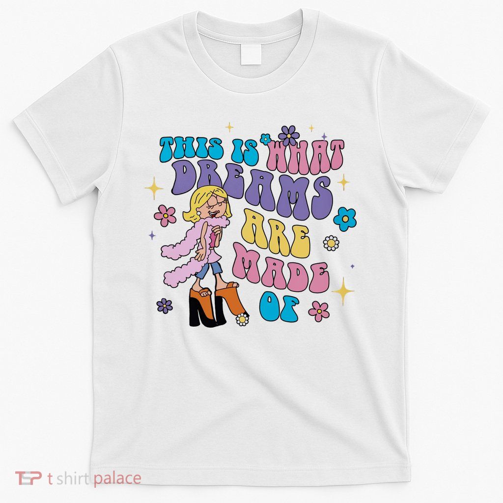 This Is What Dreams Are Made Of Sing To Me Paolo Cute Funny T-Shirt