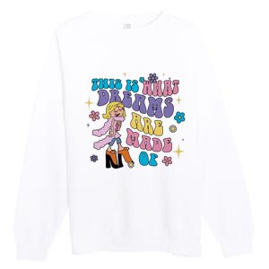 This Is What Dreams Are Made Of Sing To Me Paolo Cute Funny Premium Crewneck Sweatshirt