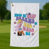 This Is What Dreams Are Made Of Sing To Me Paolo Cute Funny Golf Towel