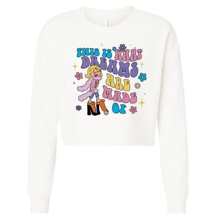This Is What Dreams Are Made Of Sing To Me Paolo Cute Funny Cropped Pullover Crew