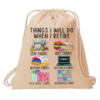 Things I Will Do When I Retire Sewing Fabric Funny Sewing Drawstring Bag