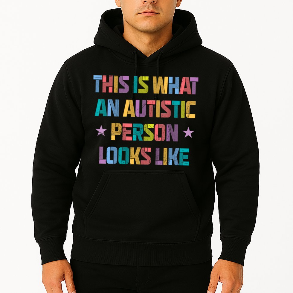 This Is What An Autistic Person Looks Like Funny Sayings Hoodie