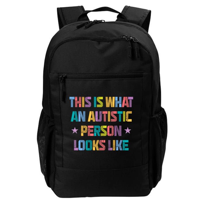 This Is What An Autistic Person Looks Like Funny Sayings Backpack
