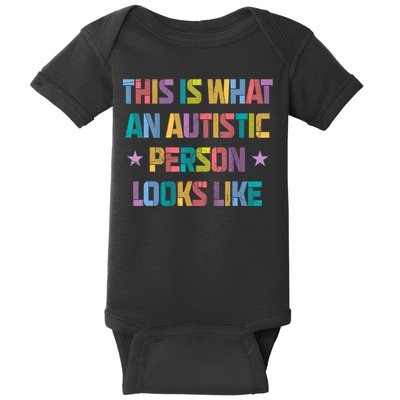 This Is What An Autistic Person Looks Like Funny Sayings Baby Bodysuit