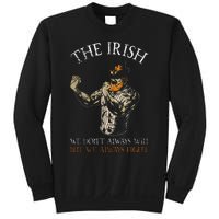 The Irish We DonT Always Win But We Always Fight Sweatshirt