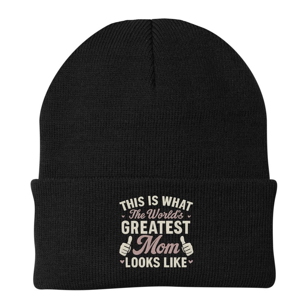 This Is What The World's Greatest Mom Looks Like Beanie