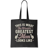 This Is What The World's Greatest Mom Looks Like Bag