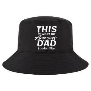 This Is What An Amazing Dad Looks Like Cool Comfort Performance Bucket Hat