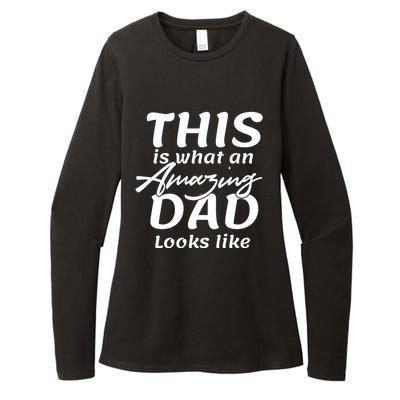 This Is What An Amazing Dad Looks Like Womens CVC Long Sleeve Shirt