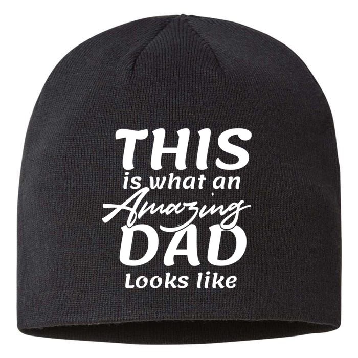 This Is What An Amazing Dad Looks Like Sustainable Beanie