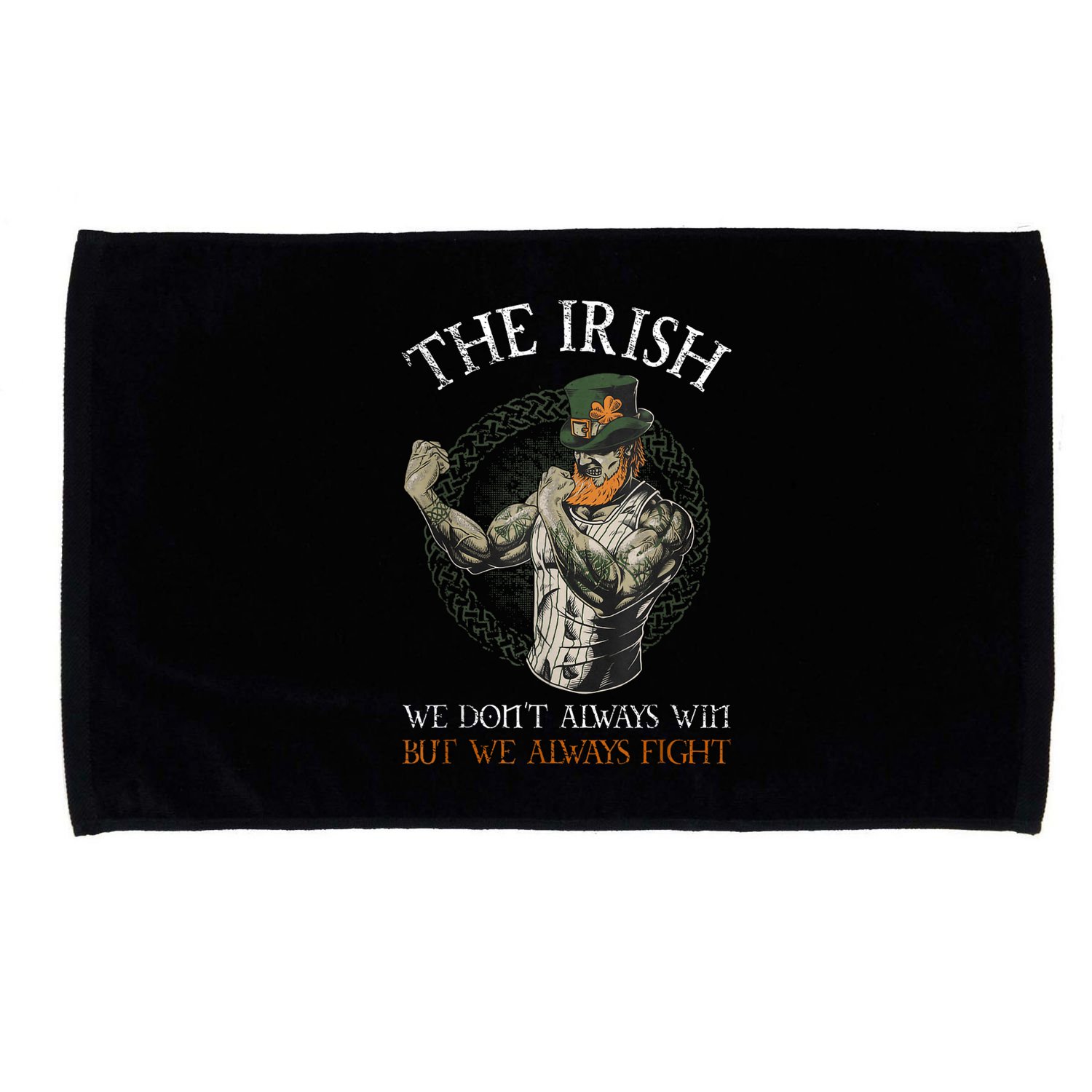 The Irish We DonT Always Win But We Always Fight Microfiber Hand Towel