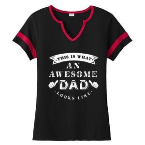 This Is What An Awesome Dad Looks Like Father Ladies Halftime Notch Neck Tee