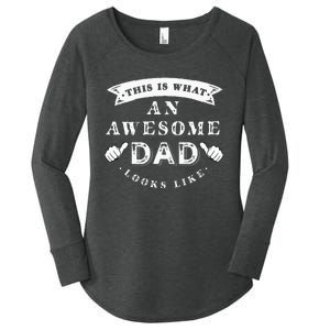 This Is What An Awesome Dad Looks Like Father Women's Perfect Tri Tunic Long Sleeve Shirt