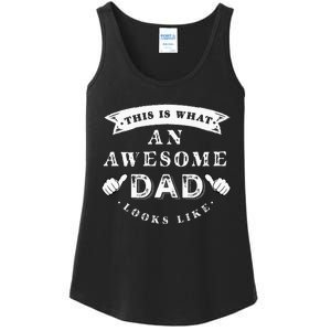 This Is What An Awesome Dad Looks Like Father Ladies Essential Tank