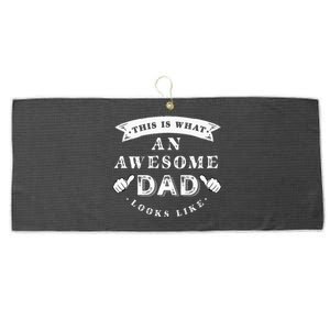 This Is What An Awesome Dad Looks Like Father Large Microfiber Waffle Golf Towel