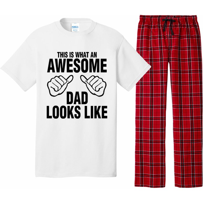 This Is What An Awesome Dad Looks Like Pajama Set