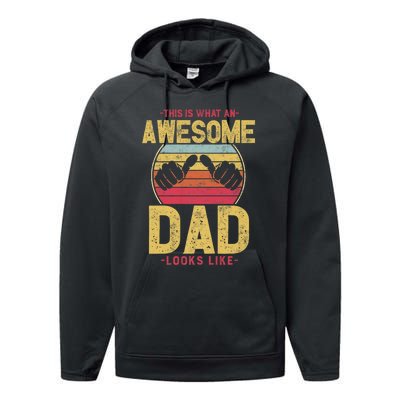 This Is What An Awesome Dad Looks Like Performance Fleece Hoodie