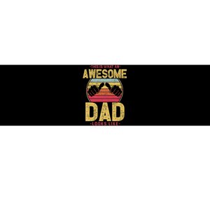 This Is What An Awesome Dad Looks Like Bumper Sticker