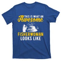 This Is What An Awesome Fisher Looks Like Fishing Mom Gift T-Shirt