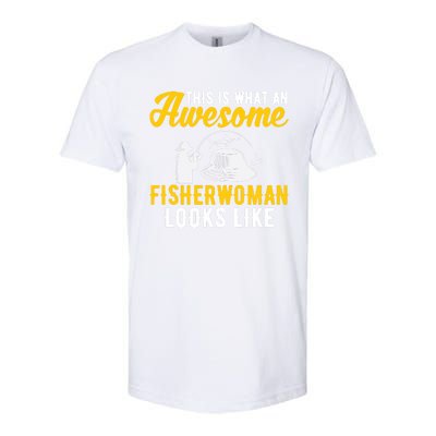 This Is What An Awesome Fisher Looks Like Fishing Mom Gift Softstyle CVC T-Shirt