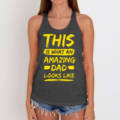 This Is What An Amazing Dad Looks Like Happy Father Day Gift Women's Knotted Racerback Tank