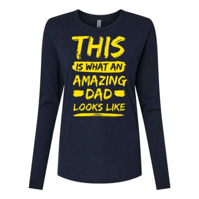 This Is What An Amazing Dad Looks Like Happy Father Day Gift Womens Cotton Relaxed Long Sleeve T-Shirt