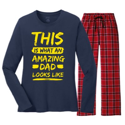 This Is What An Amazing Dad Looks Like Happy Father Day Gift Women's Long Sleeve Flannel Pajama Set 