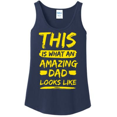 This Is What An Amazing Dad Looks Like Happy Father Day Gift Ladies Essential Tank