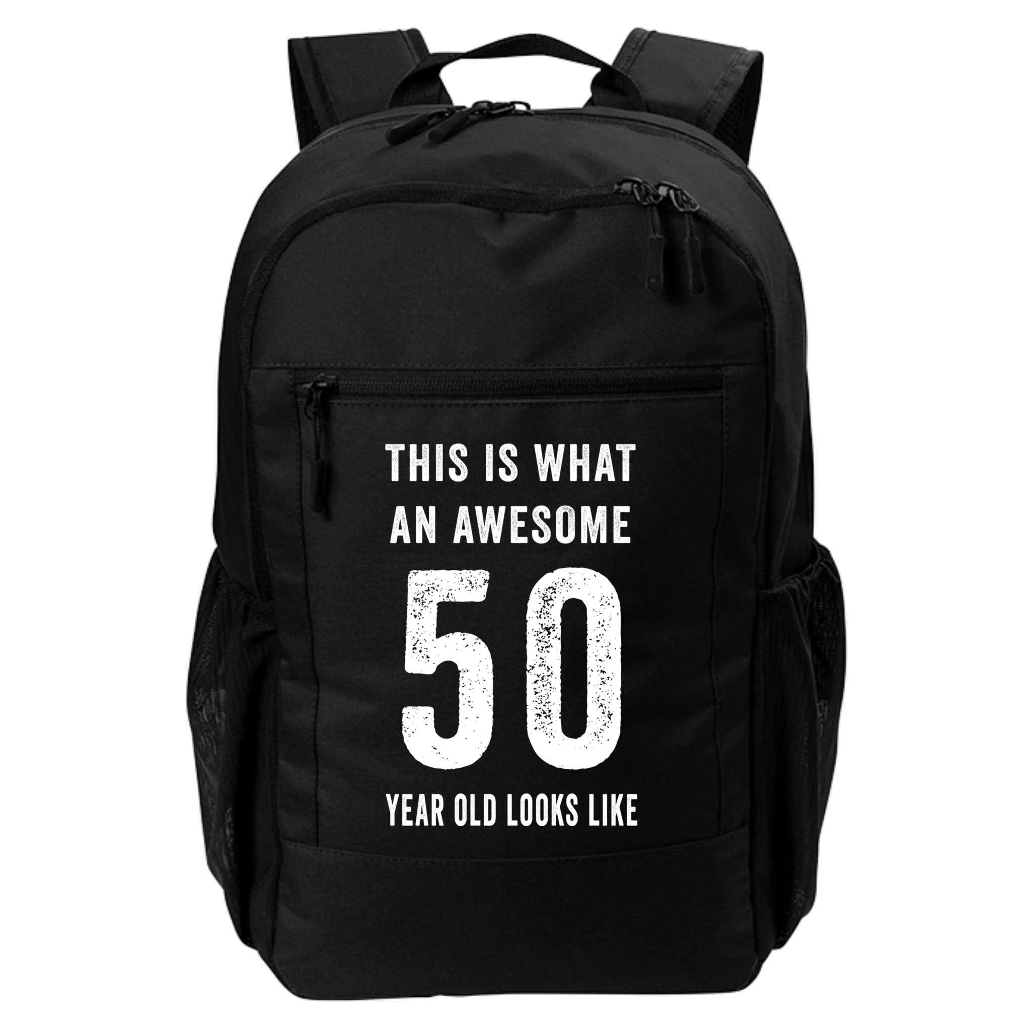 This Is What An Awesome 50 Year Old Looks Like Birthday Backpack
