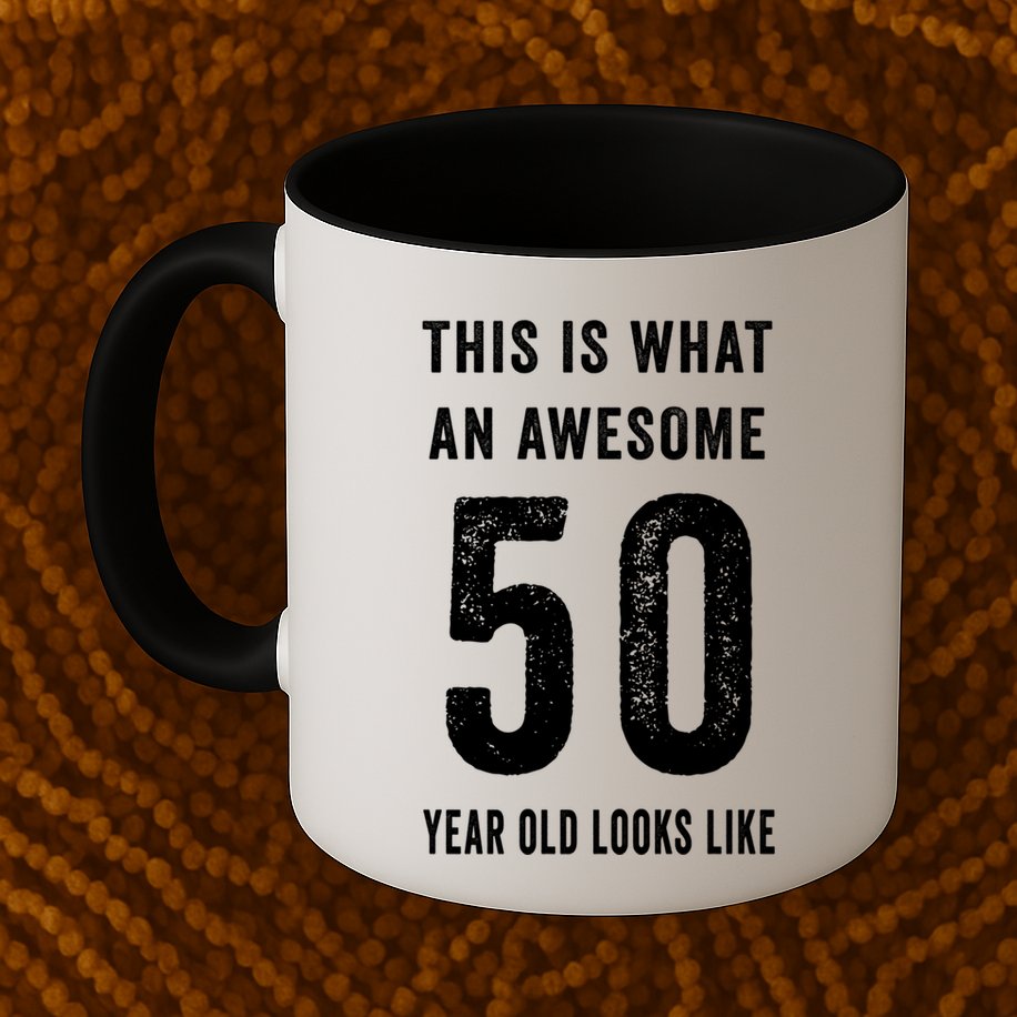 This Is What An Awesome 50 Year Old Looks Like Birthday Mug