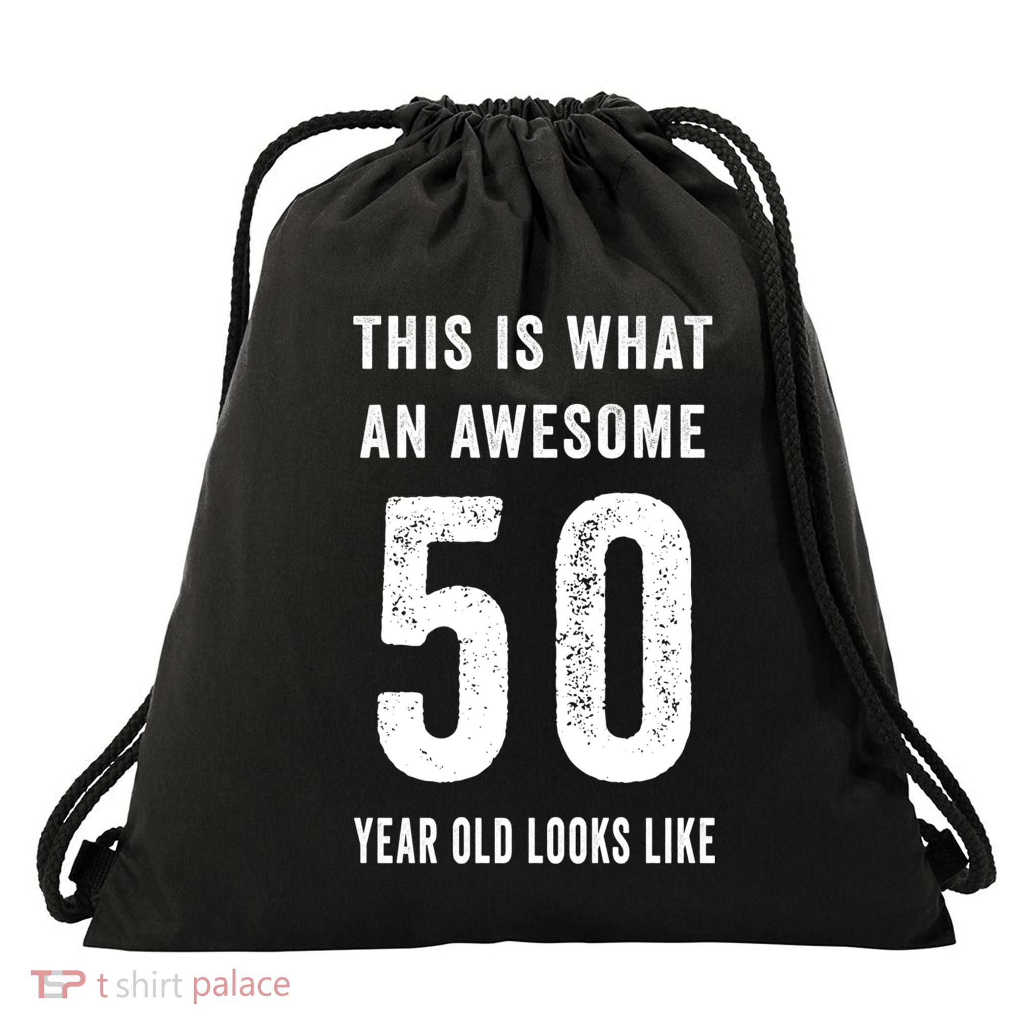 This Is What An Awesome 50 Year Old Looks Like Birthday Drawstring Bag
