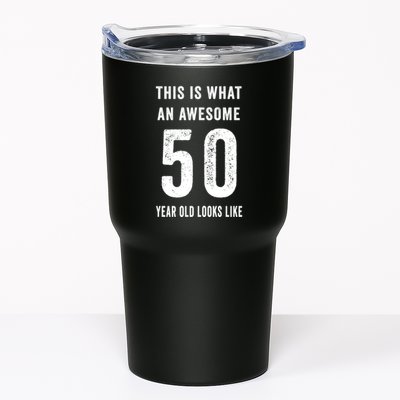 This Is What An Awesome 50 Year Old Looks Like Birthday Tumbler