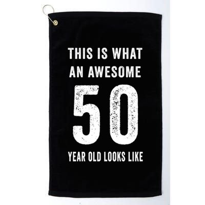 This Is What An Awesome 50 Year Old Looks Like Birthday Golf Towel