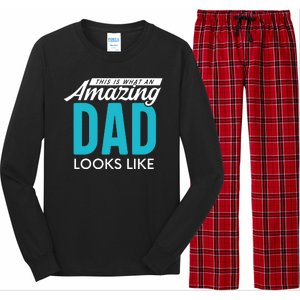 This Is What An Amazing Dad Looks Like Long Sleeve Pajama Set