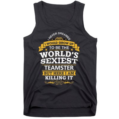 Teamster Idea Worlds Sexiest Teamsters Tank Top