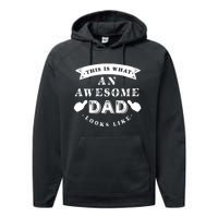 This Is What An Awesome Dad Looks Like Performance Fleece Hoodie