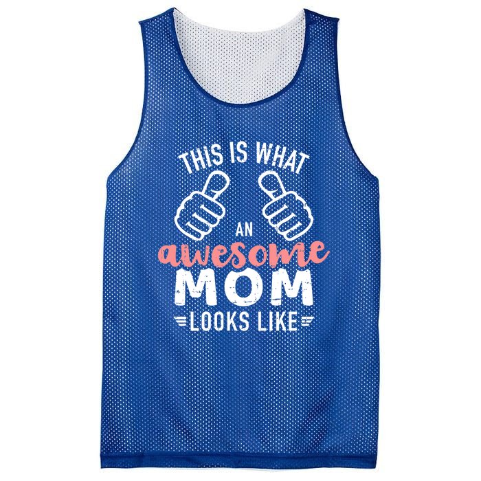 This Is What An Awesome Mom Looks Like Mother's Day Cute Gift Mesh Reversible Basketball Jersey Tank