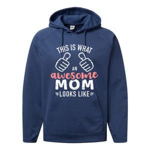 This Is What An Awesome Mom Looks Like Mother's Day Cute Gift Performance Fleece Hoodie