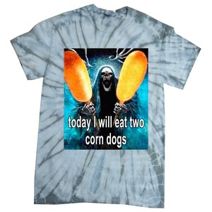 Today I Will Eat Two Corn Dogs Tie-Dye T-Shirt