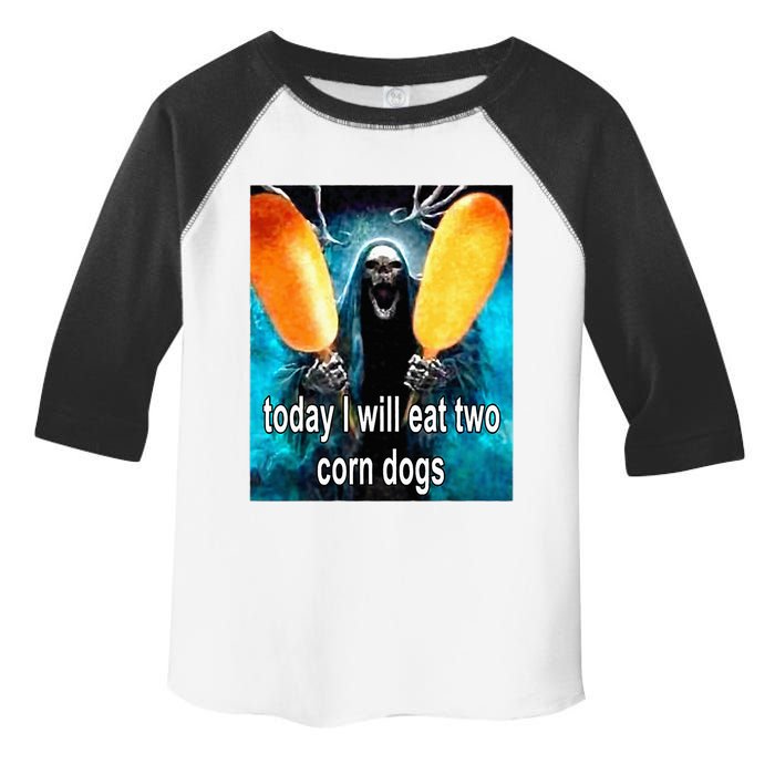 Today I Will Eat Two Corn Dogs Toddler Fine Jersey T-Shirt